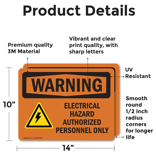 Electrical Hazard Authorized With Symbol OSHA Warning Sign, Vinyl Decal, 14in W X 10in L, 2PK